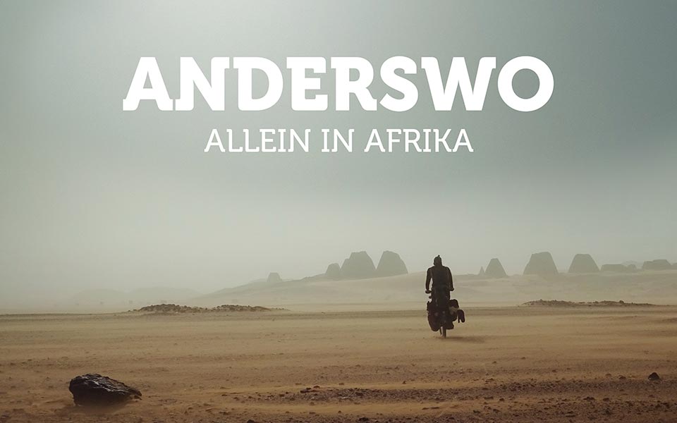 Anderswo in Afrika - Weltenbummler